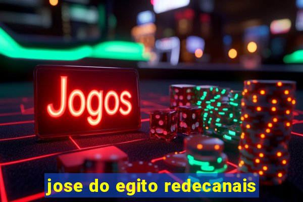 jose do egito redecanais